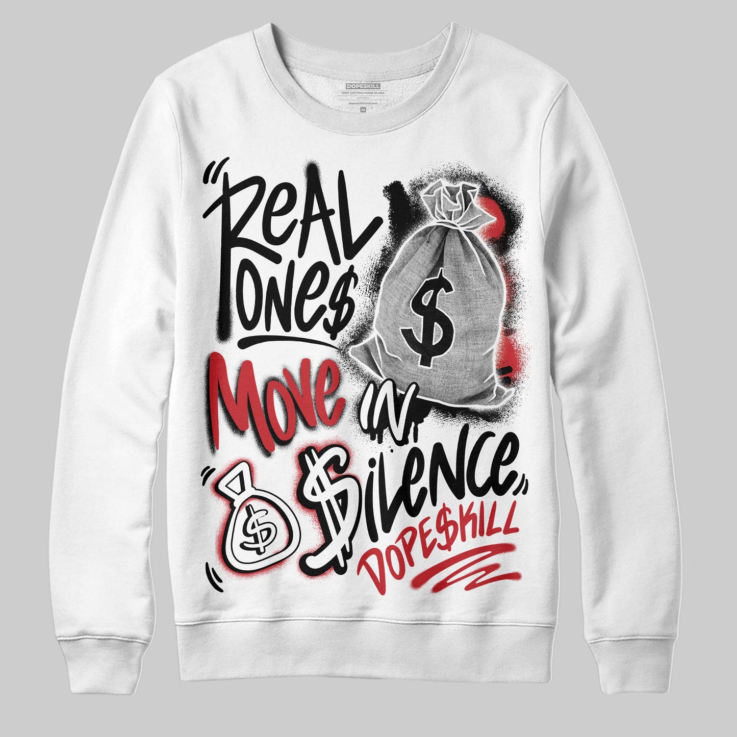 Bred Velvet 11s DopeSkill Sweatshirt Real Ones Move In Silence Graphic