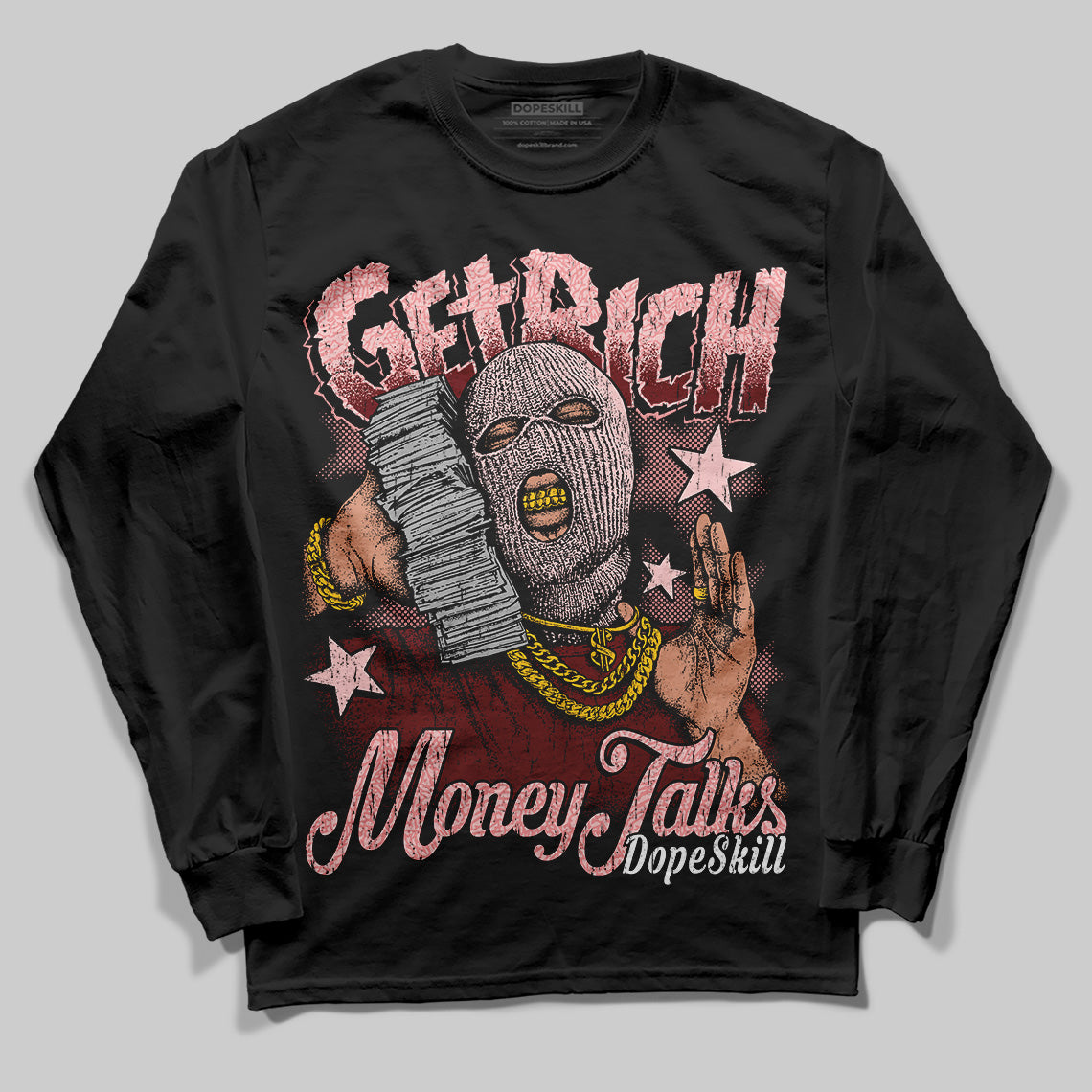VALENTINE'S Day 3s DopeSkill Long Sleeve T-Shirt Get Rich Graphic