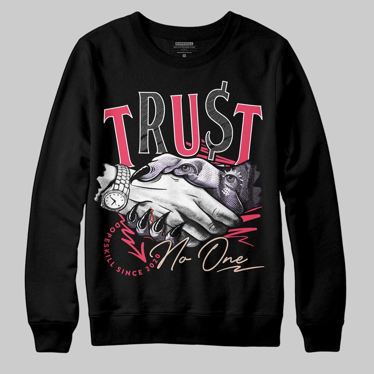 Peanut Butter Jelly 5s DopeSkill Sweatshirt Trust No One Graphic