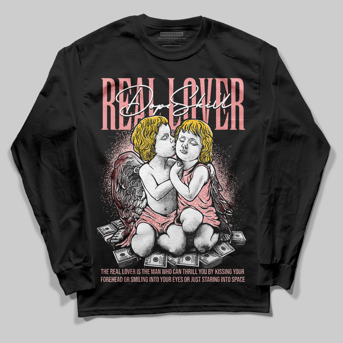 VALENTINE'S Day 3s DopeSkill Long Sleeve T-Shirt Real Lover Graphic