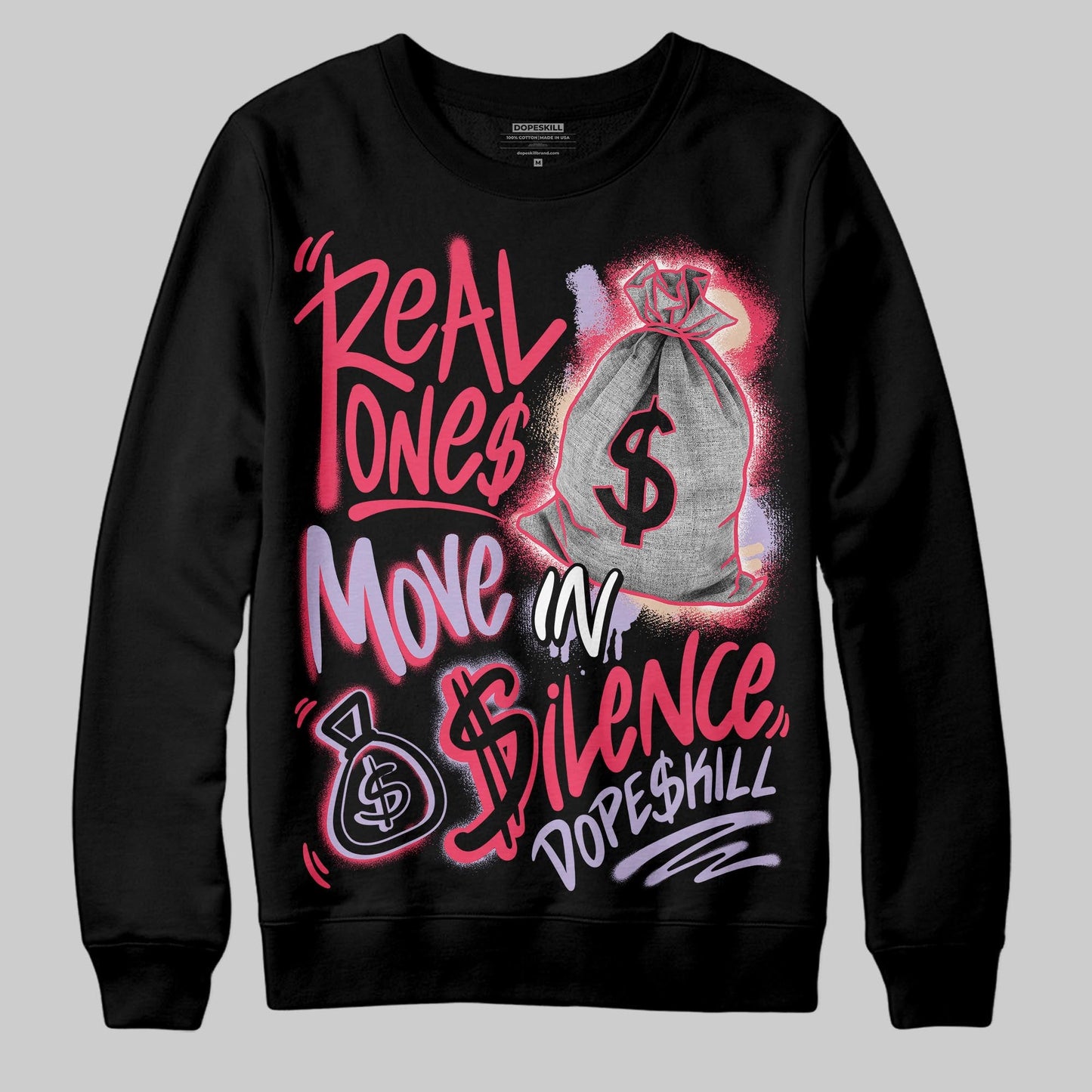 Peanut Butter Jelly 5s DopeSkill Sweatshirt Real Ones Move In Silence Graphic