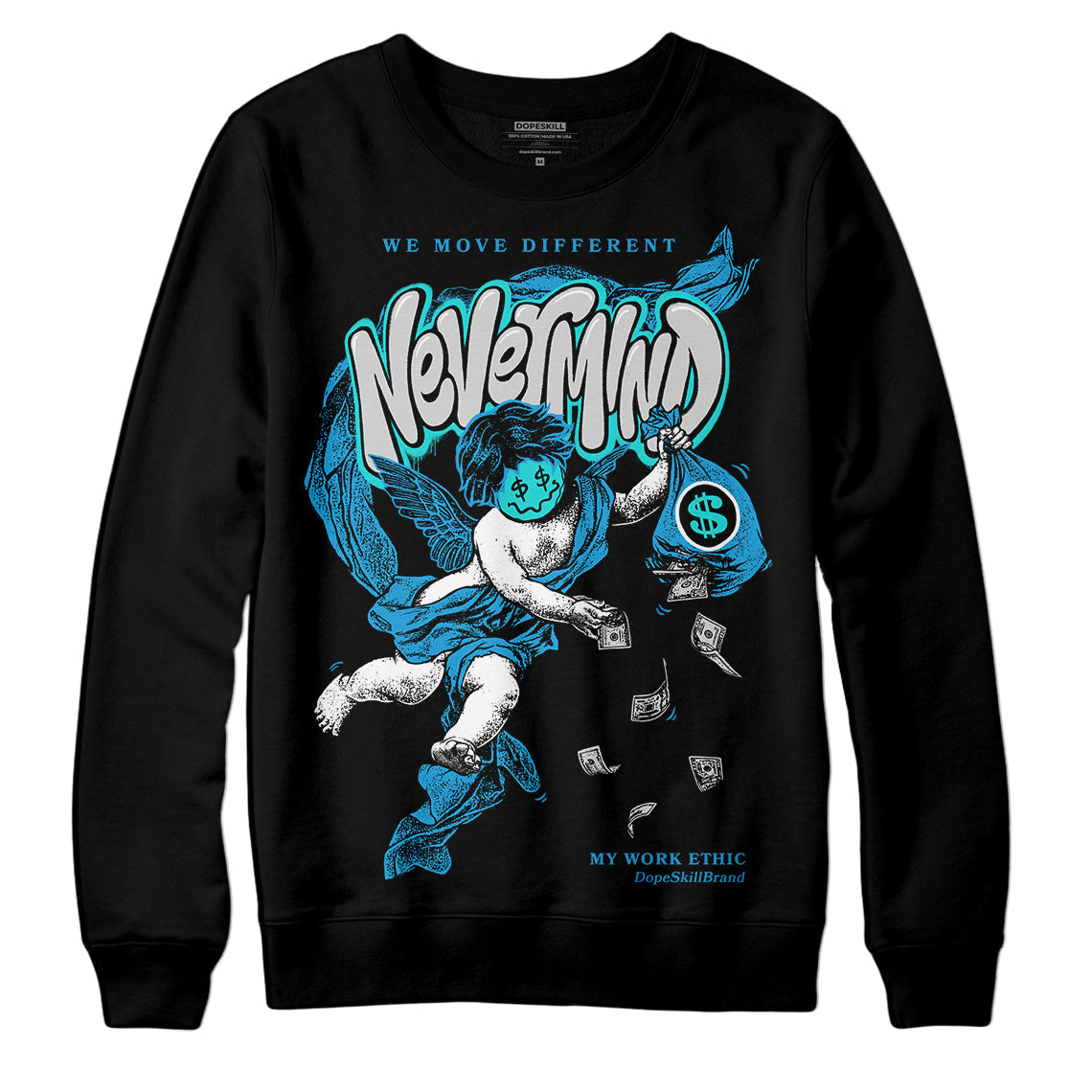 Military Blue 4s DopeSkill Sweatshirt Nevermind Graphic