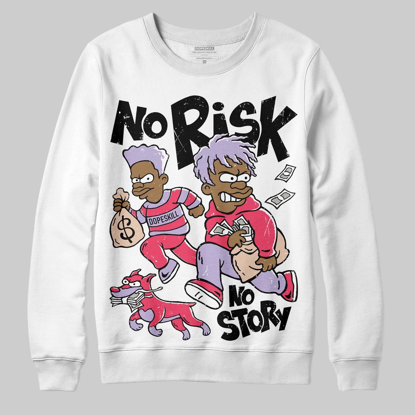 Peanut Butter Jelly 5s DopeSkill Sweatshirt No Risk No Story Graphic