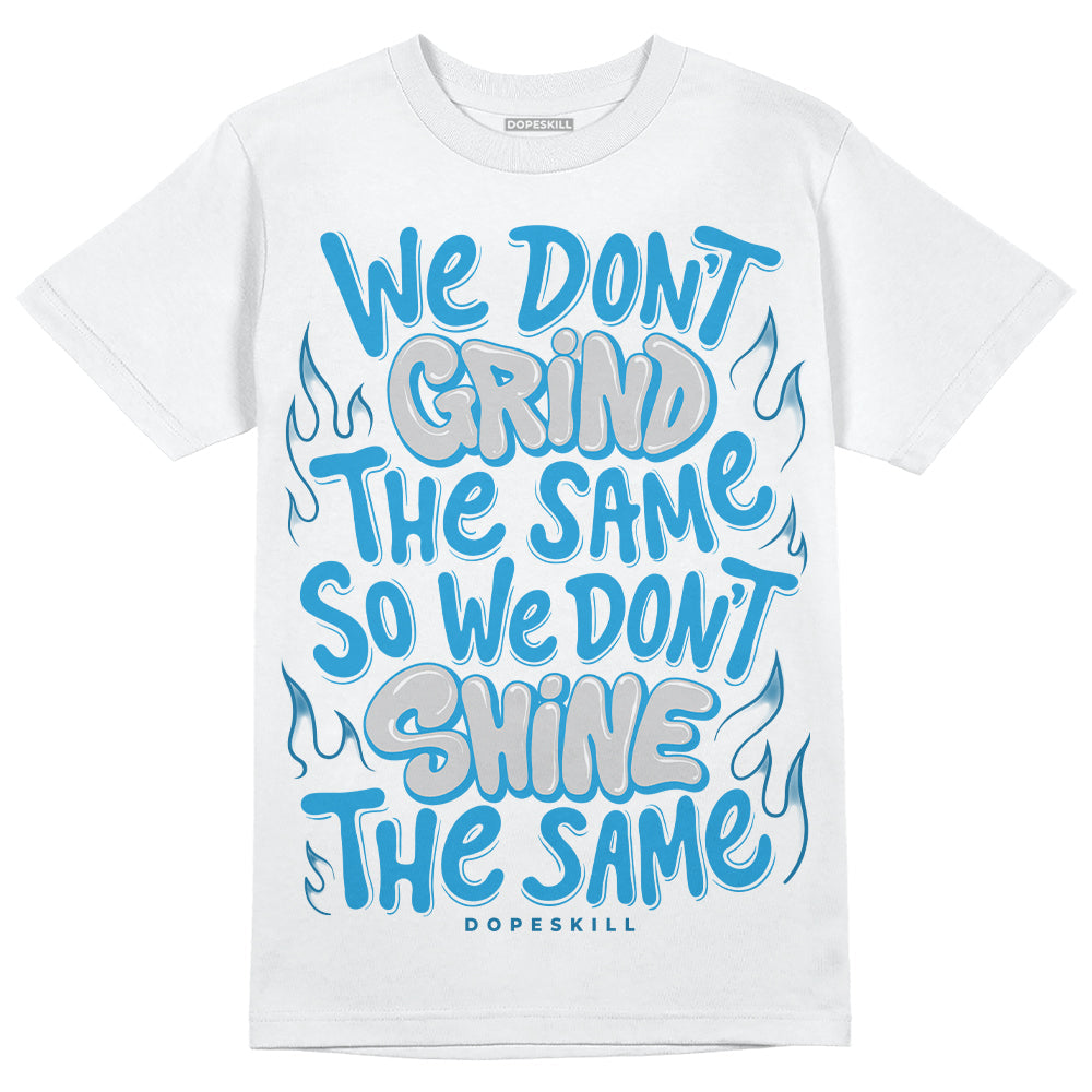 Military Blue 4s DopeSkill T-Shirt Grind Shine Graphic