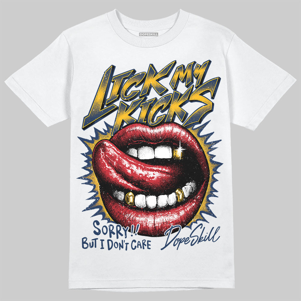 Retro Dunk From Above 4s DopeSkill T-Shirt Lick My Kicks Graphic