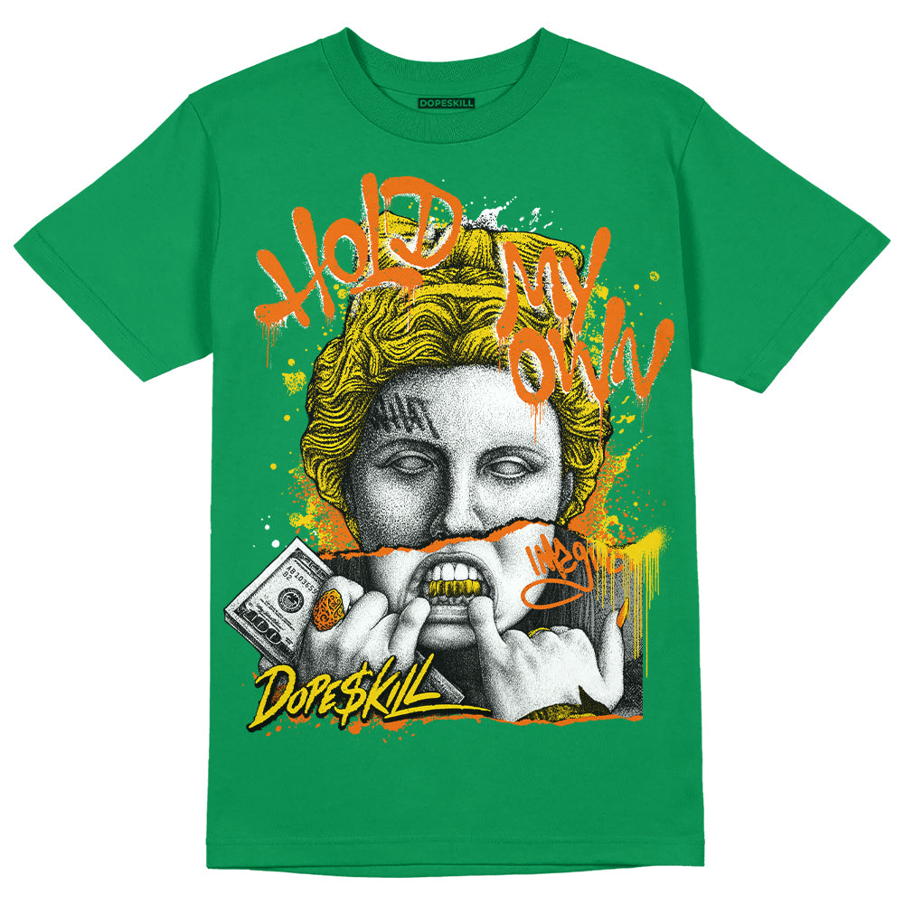Green Collection DopeSkill Green T-shirt Hold My Own Graphic