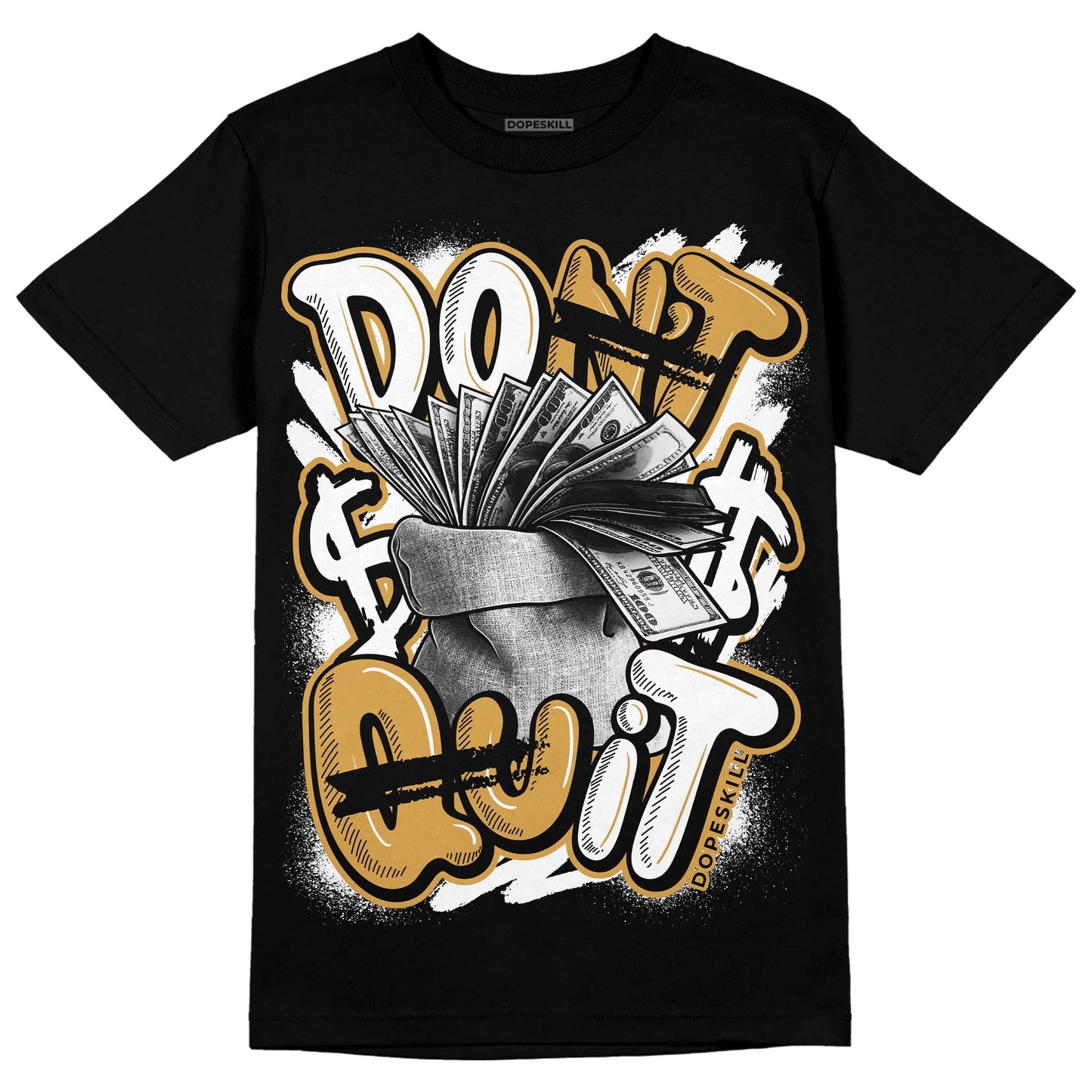 Gratitude 11s DopeSkill T-Shirt Don't Quit Graphic