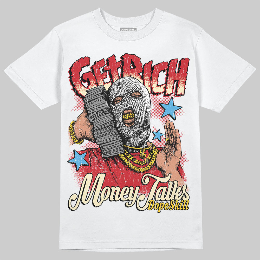 Union LA x Air Retro OG 1s DopeSkill T-Shirt Get Rich Graphic