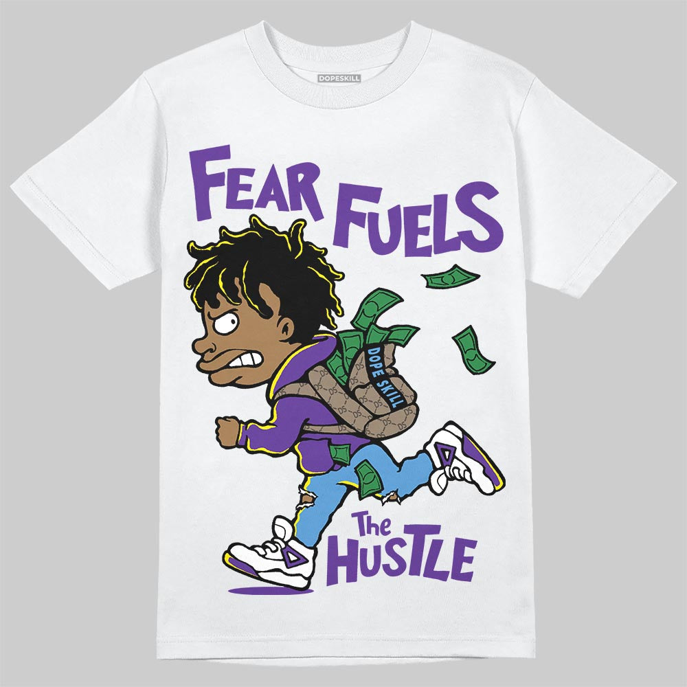 PURPLE Collection DopeSkill T-Shirt Fear Fuels The Hustle Graphic