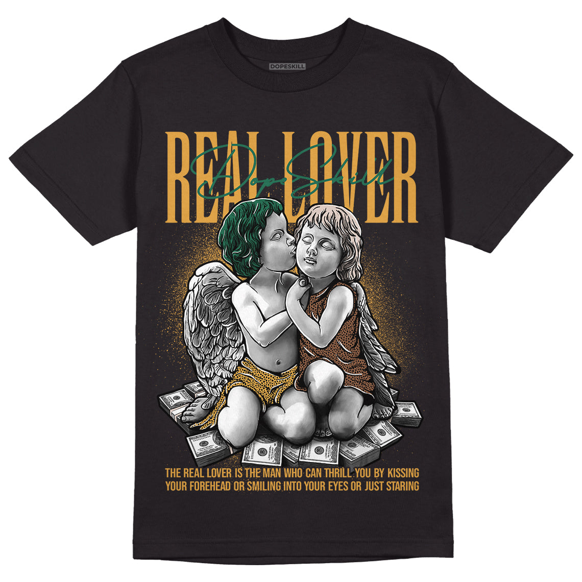 Safari Dunk Low DopeSkill T-Shirt Real Lover Graphic