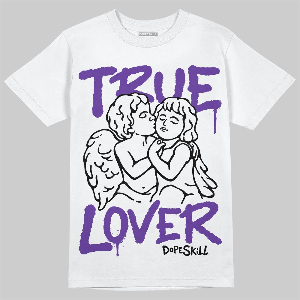 PURPLE Collection DopeSkill T-Shirt True Lover Graphic
