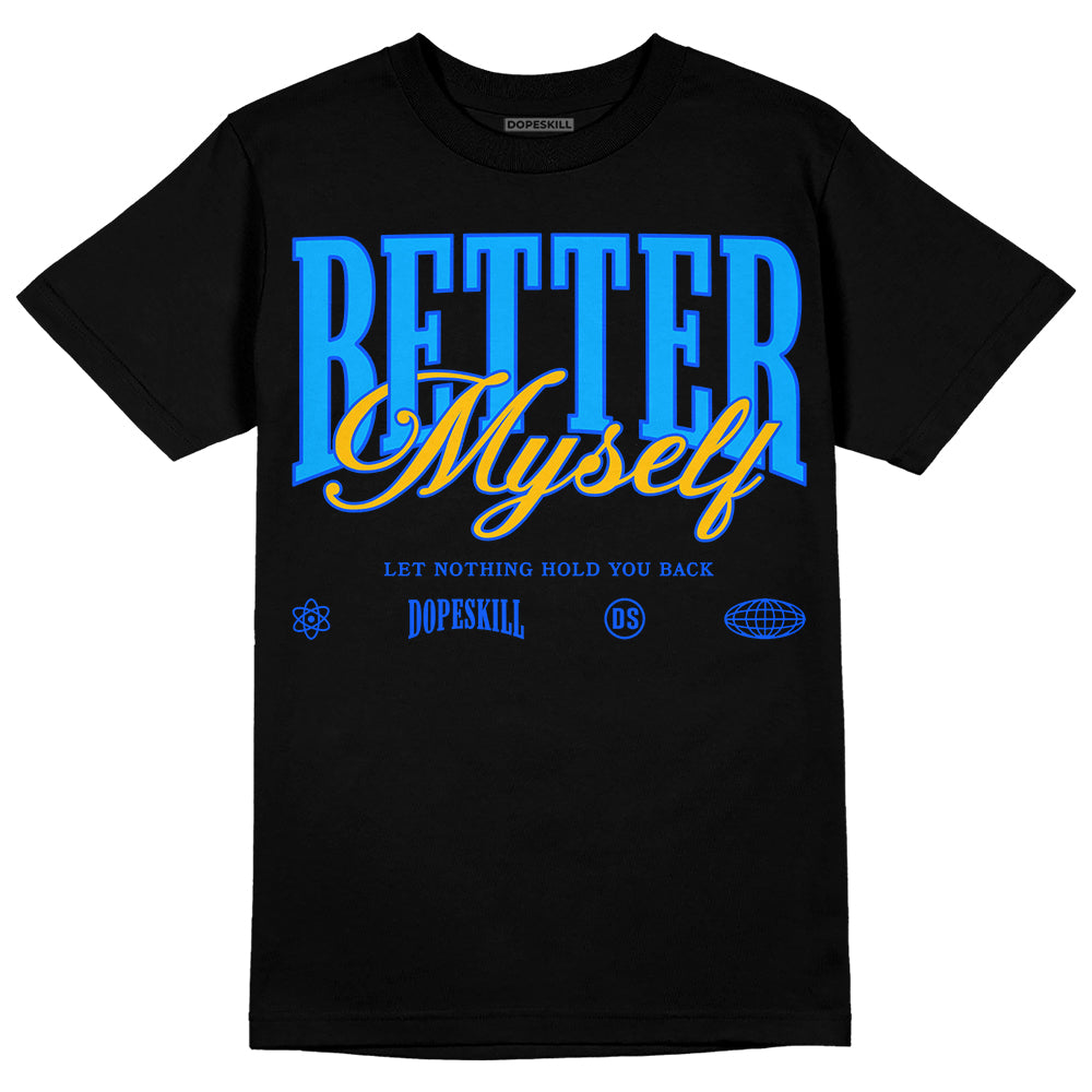 Royal Blue Collection DopeSkill T-Shirt Better Myself Graphic