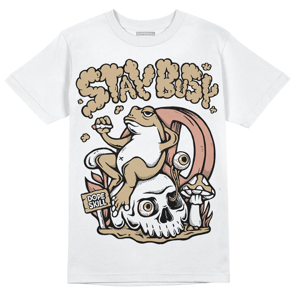 TAN Collection DopeSkill T-Shirt Stay Busy Graphic
