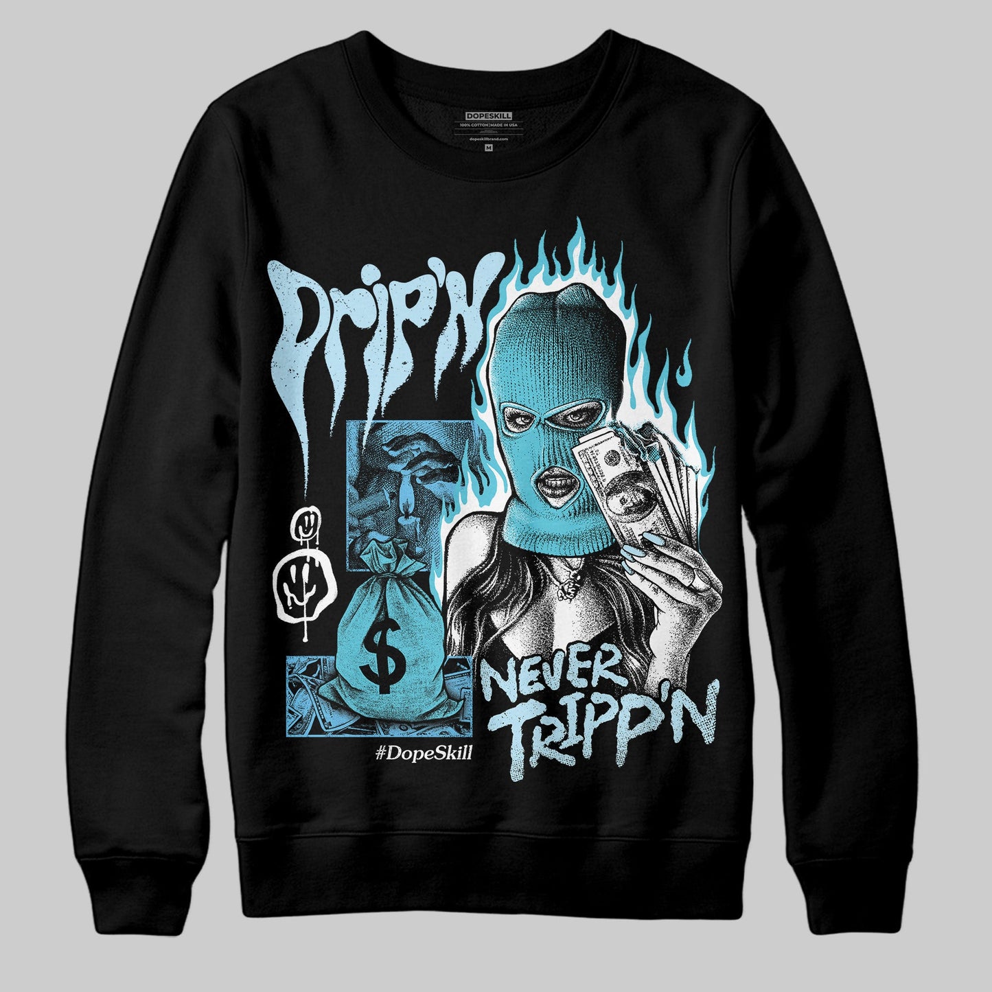 Legend Blue 11s DopeSkill Sweatshirt Drip'n Never Tripp'n Graphic