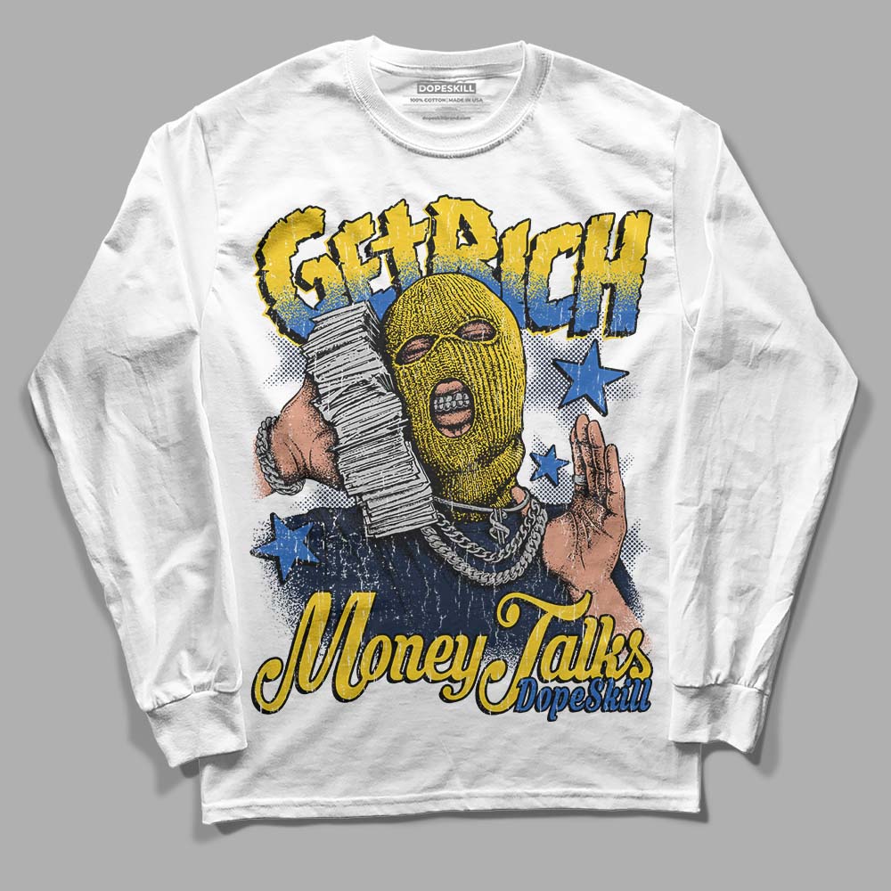 Michigan Dunks DopeSkill Long Sleeve T-Shirt Get Rich Graphic