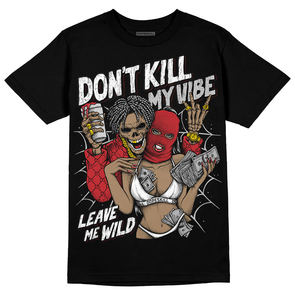 Red Taxi 12s DopeSkill T-Shirt Don't Kill My Vibe Graphic