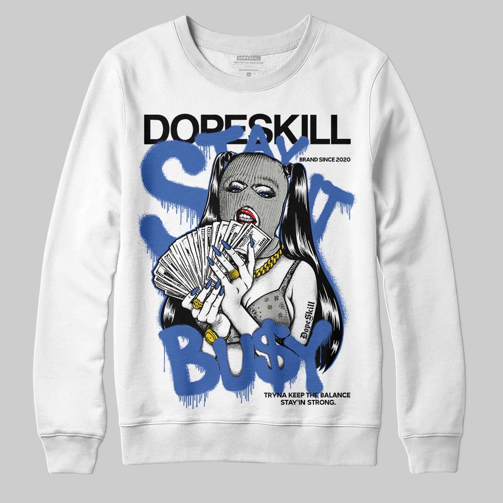 Lucky Shorts 3s DopeSkill Sweatshirt Stay It Busy Graphic