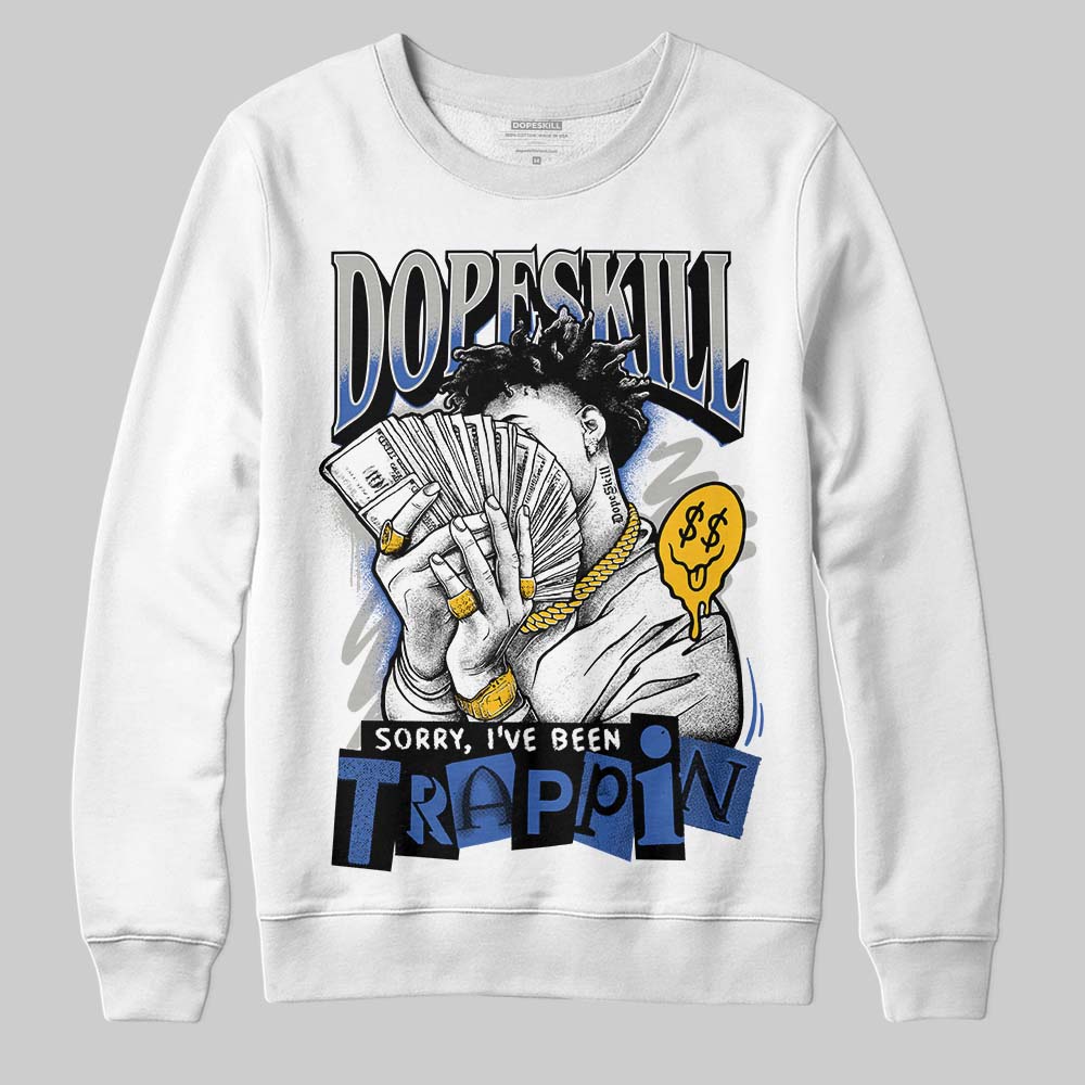 Lucky Shorts 3s DopeSkill Sweatshirt Sorry I've Been Trappin Graphic