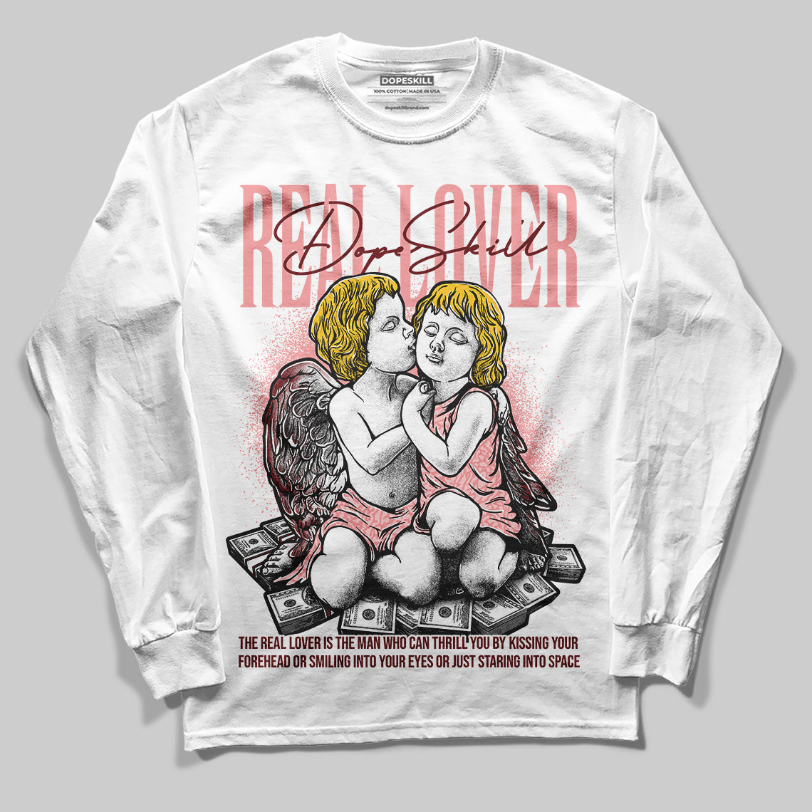 VALENTINE'S Day 3s DopeSkill Long Sleeve T-Shirt Real Lover Graphic
