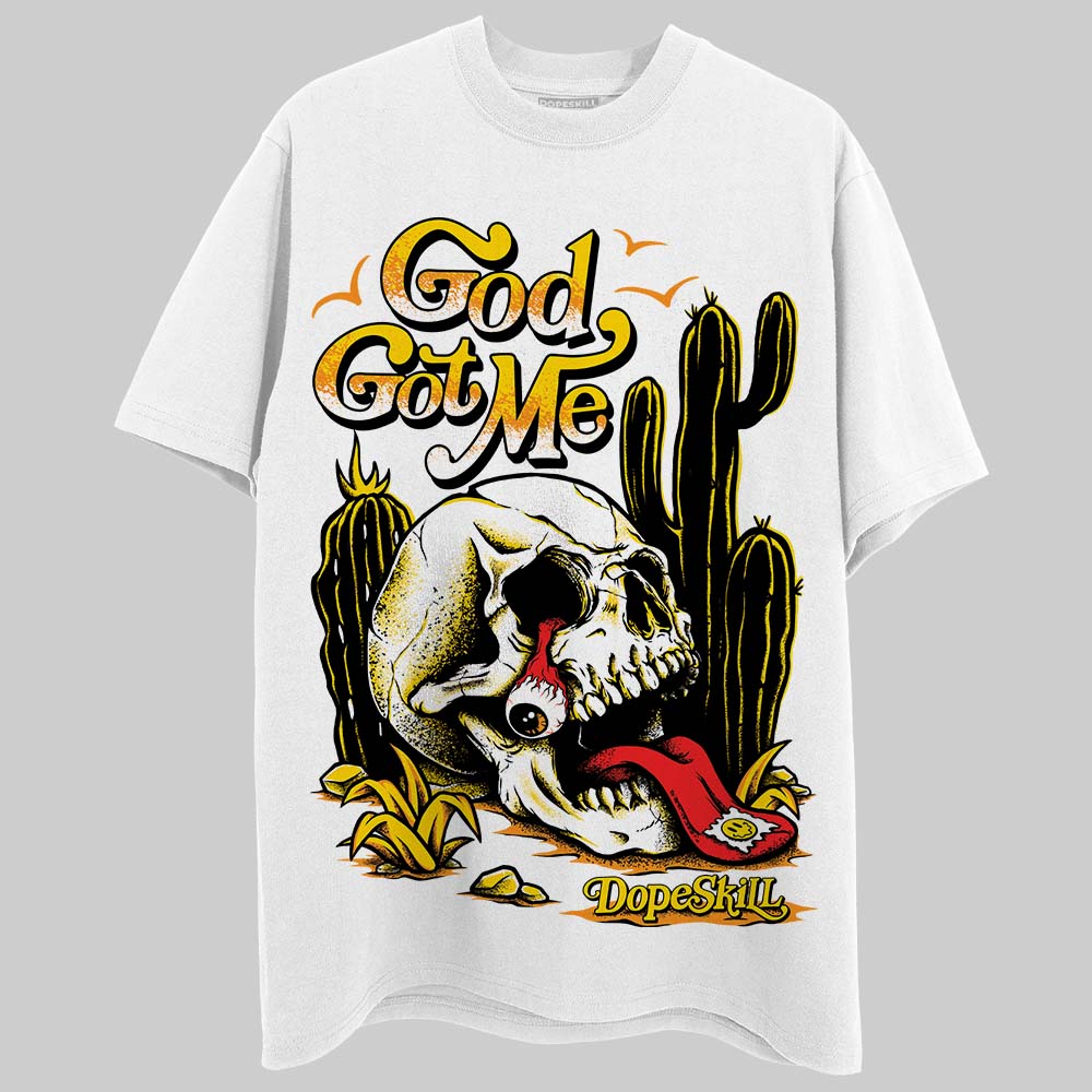 Yellow Ochre 6s DopeSkill T-Shirt God Got Me Graphic
