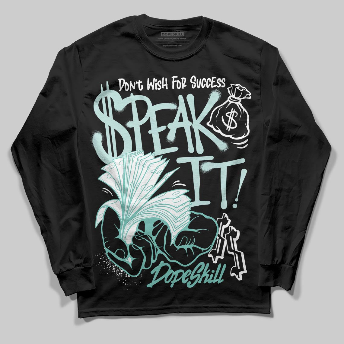 Igloo 11s DopeSkill Long Sleeve T-Shirt Speak It Graphic