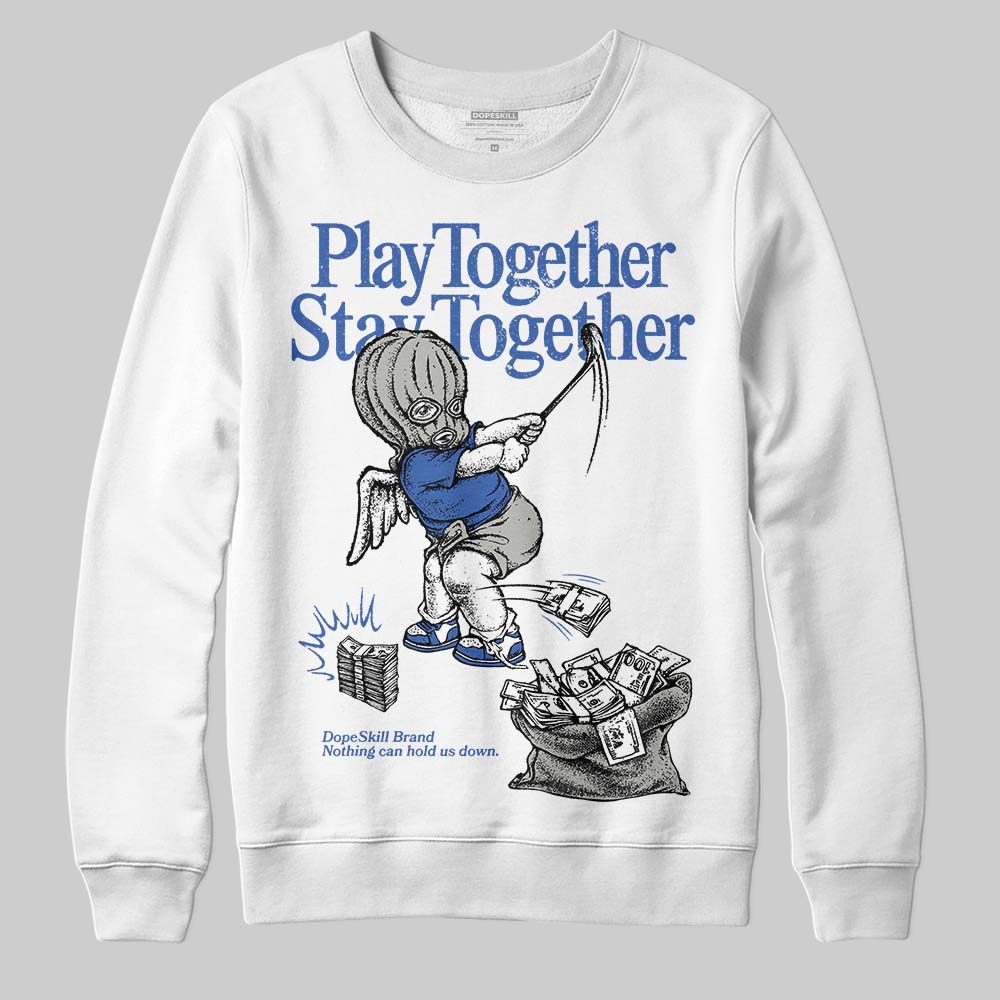 Lucky Shorts 3s DopeSkill Sweatshirt Play together, Stay together Graphic