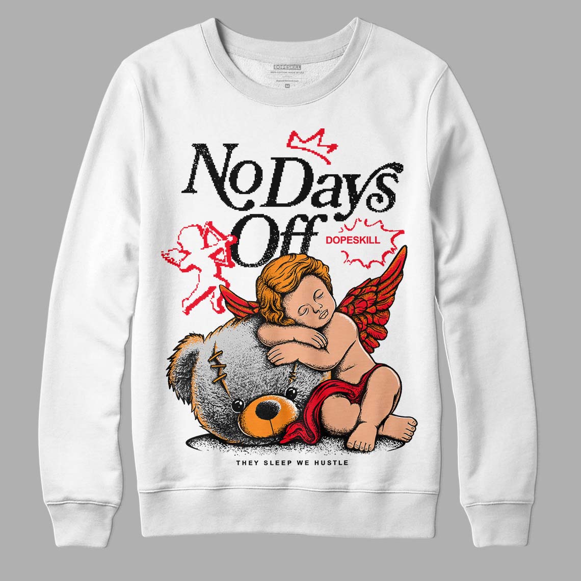 Red Thunder 4s DopeSkill Sweatshirt New No Days Off Graphic