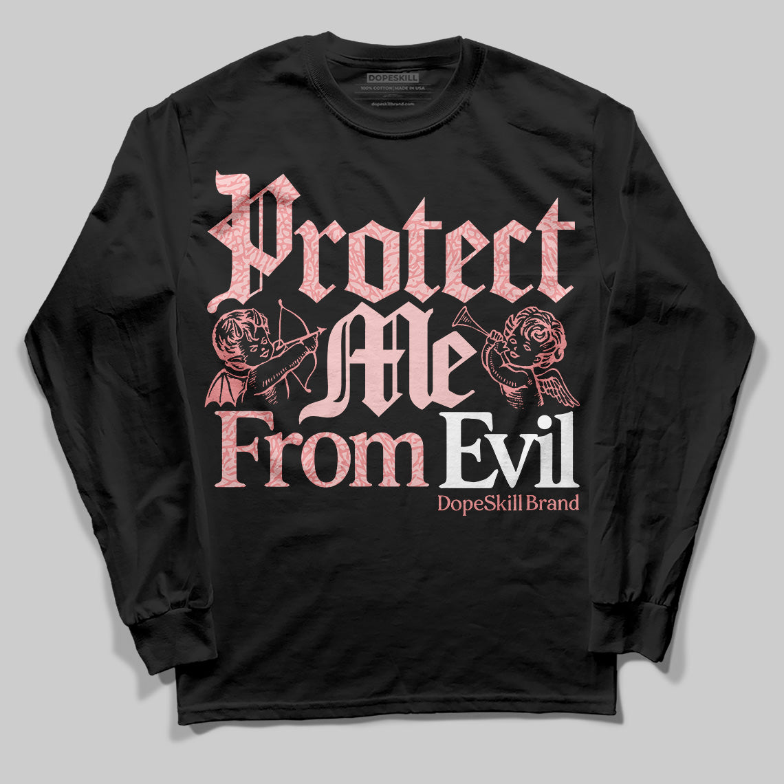 VALENTINE'S Day 3s DopeSkill Long Sleeve T-Shirt Protect Me From Evil Graphic