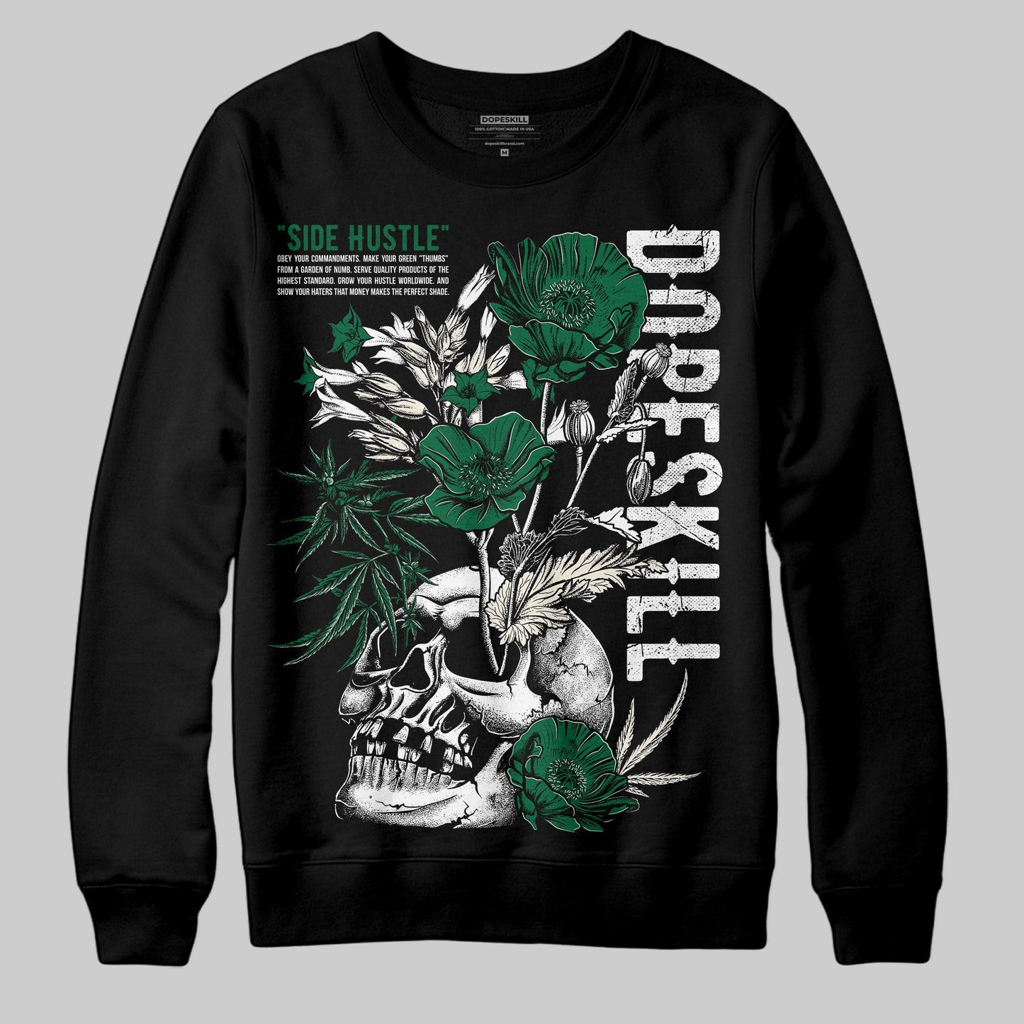 Pine Green 13s DopeSkill Sweatshirt Side Hustle Graphic