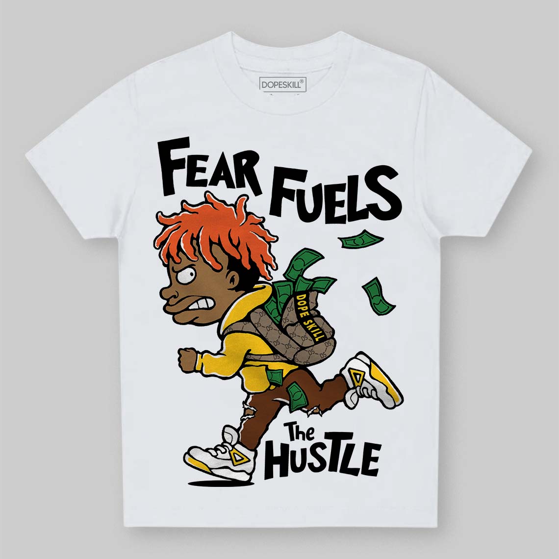 Yellow Collection DopeSkill Toddler Kids T-shirt Fear Fuels The Hustle Graphic
