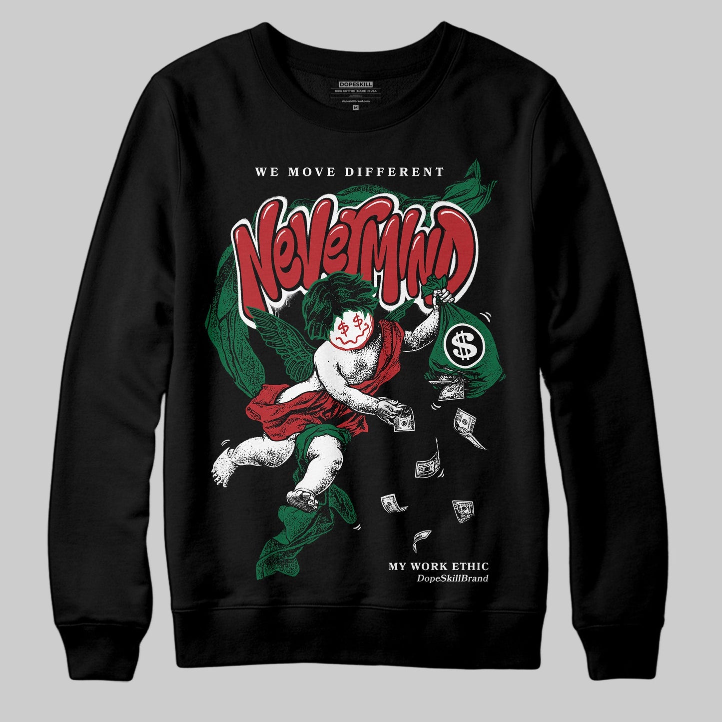 Pine Green 13s DopeSkill Sweatshirt Nevermind Graphic