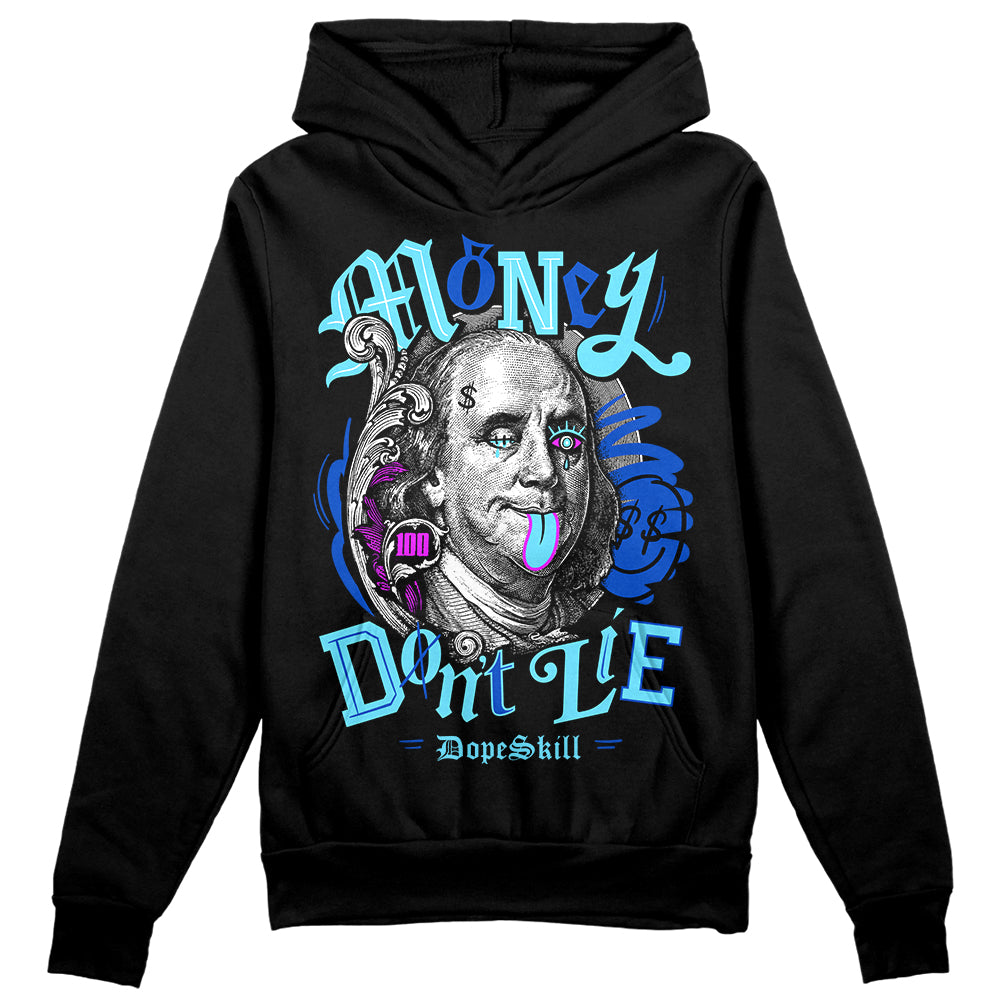 SB Dunk Argon DopeSkill Hoodie Sweatshirt Money Don't Lie Graphic
