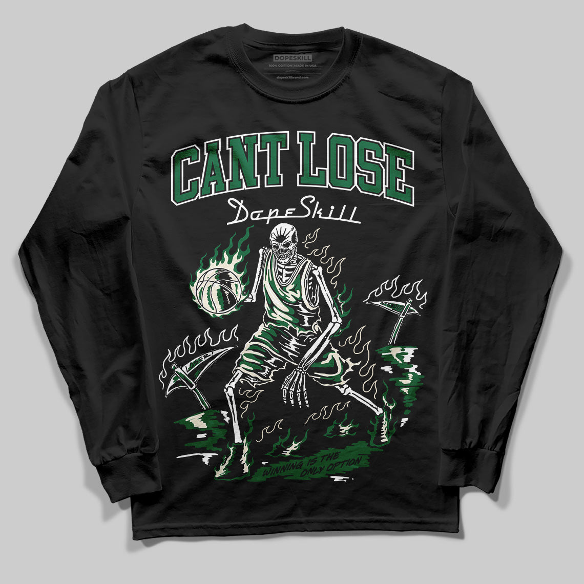 Pine Green 13s DopeSkill Long Sleeve T-Shirt Cant Lose Graphic