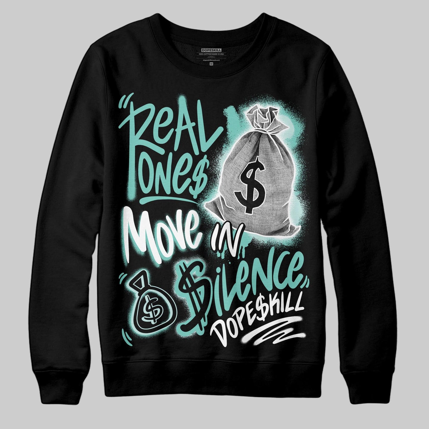 Igloo 11s DopeSkill Sweatshirt Real Ones Move In Silence Graphic