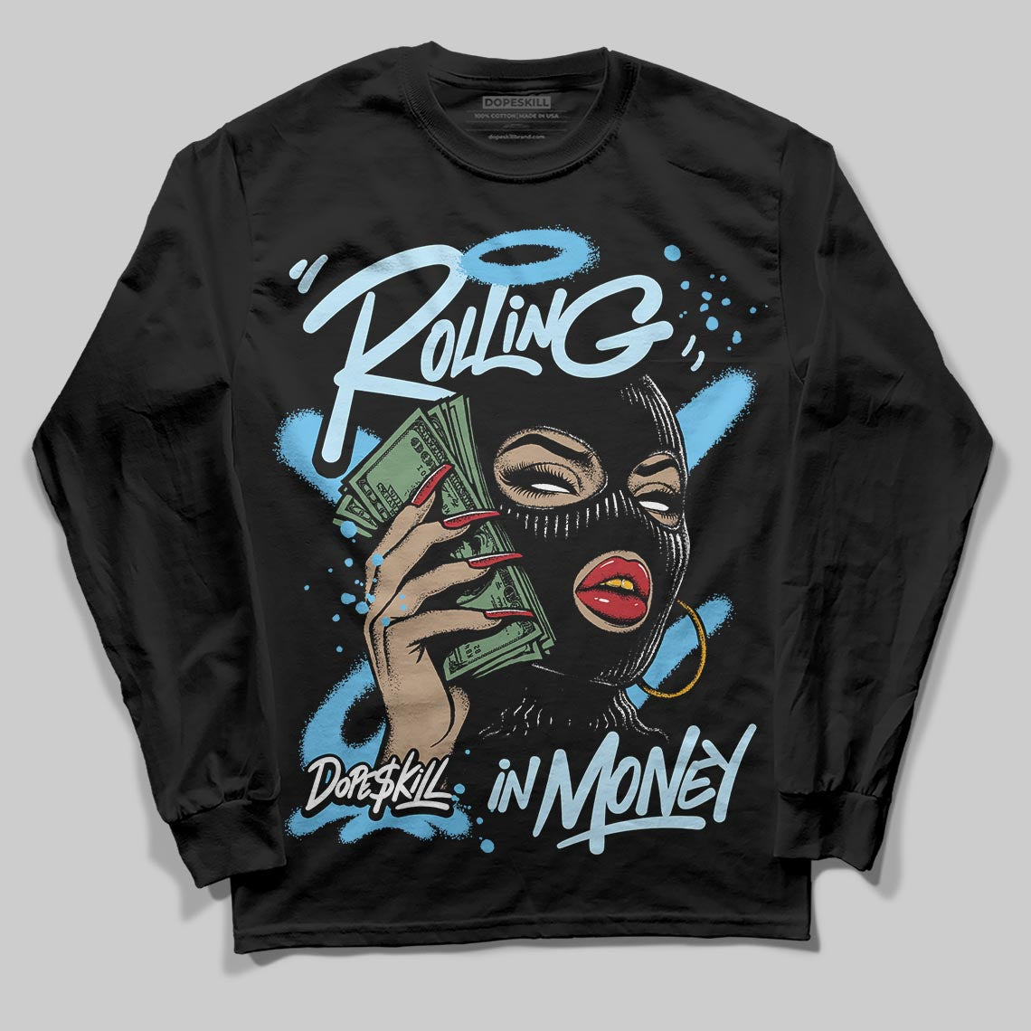 Legend Blue 11s DopeSkill Long Sleeve T-Shirt Rolling in Money Graphic
