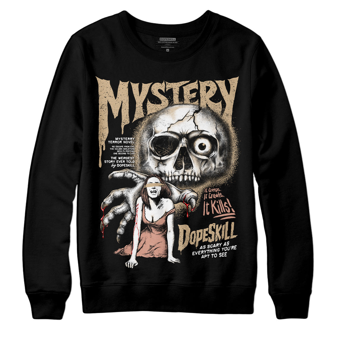 TAN Collection DopeSkill Sweatshirt Mystery Ghostly Grasp Graphic