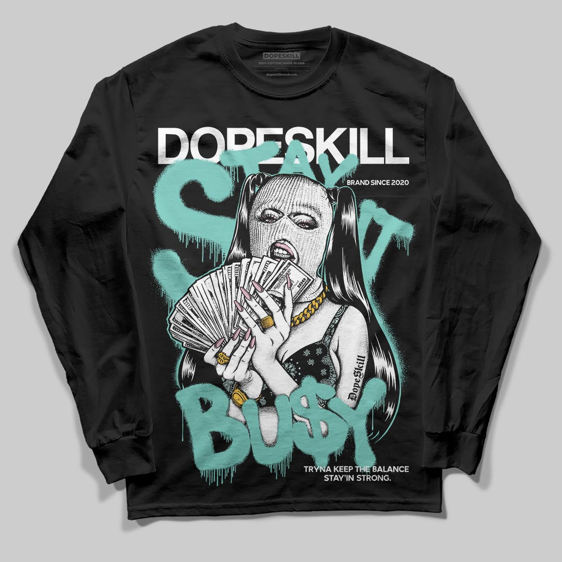 Igloo 11s DopeSkill Long Sleeve T-Shirt Stay It Busy Graphic