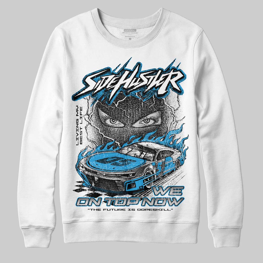 Military Blue 4s DopeSkill Sweatshirt New Side Hustler Graphic