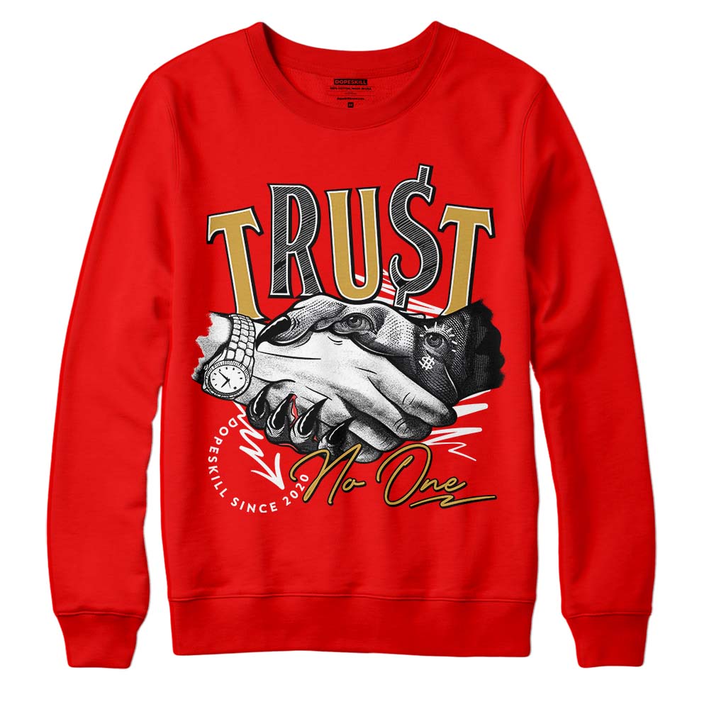 Red Collection DopeSkill Red Sweatshirt Trust No One Graphic