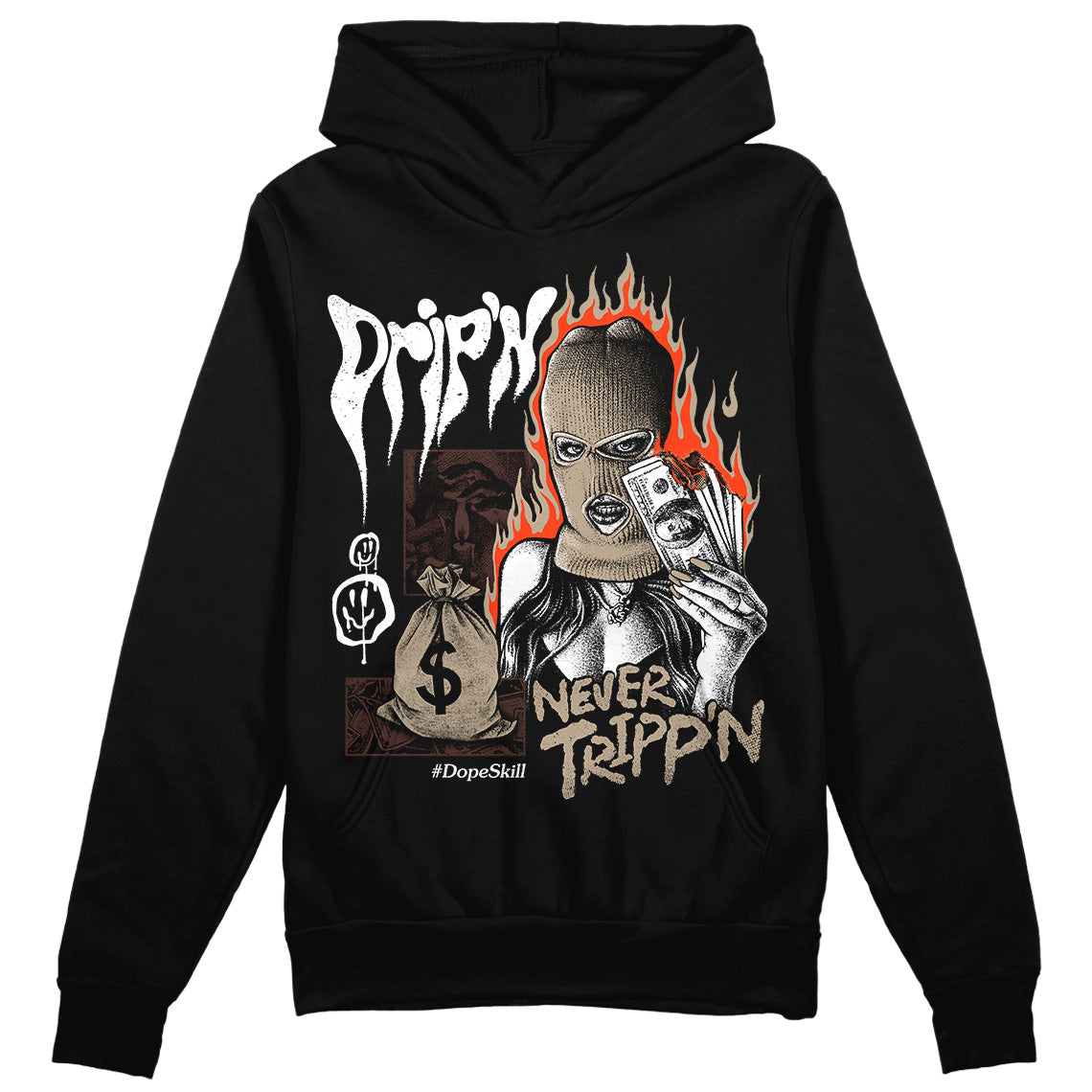 Latte 1s DopeSkill Hoodie Sweatshirt Drip'n Never Tripp'n Graphic