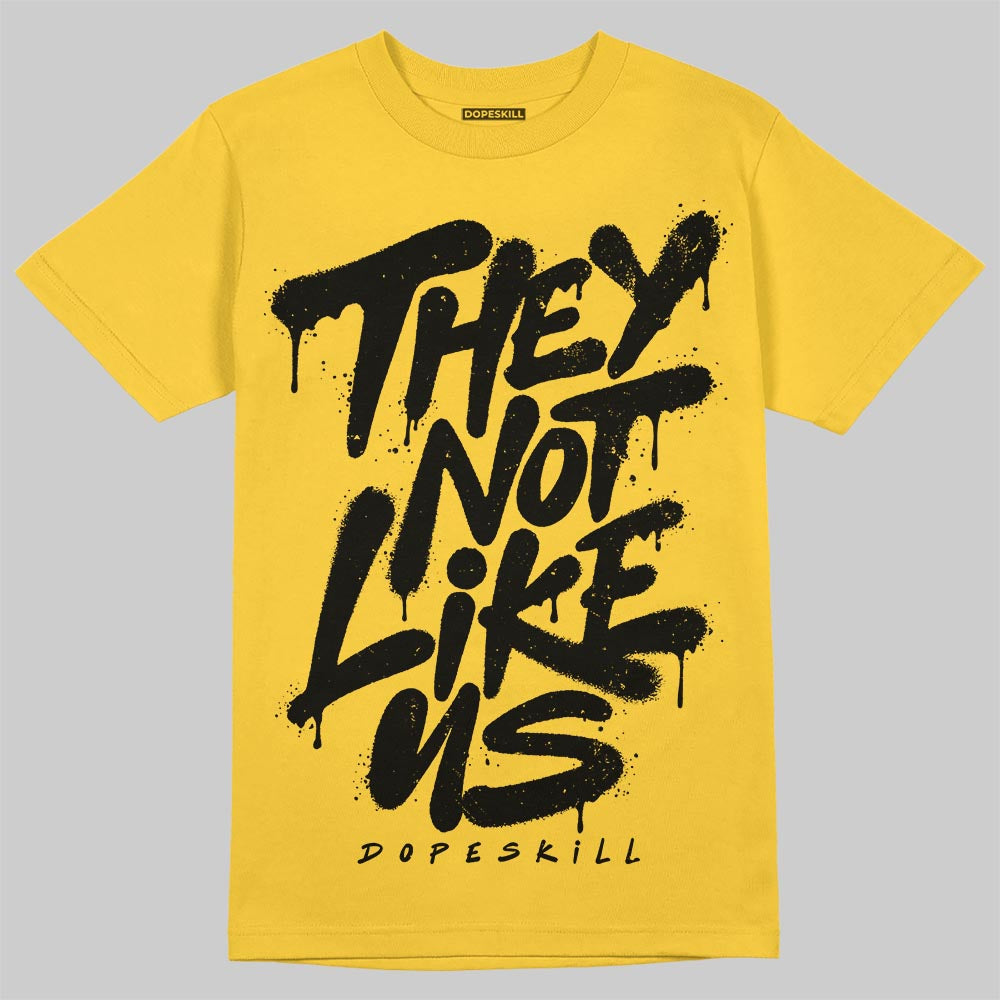 Yellow Collection DopeSkill T-Shirt They Not Like Us Graphic