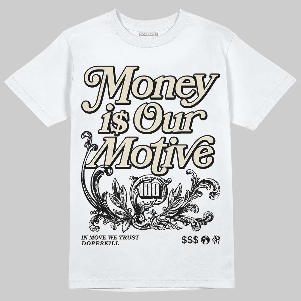 Reverse Metallic 5s DopeSkill T-Shirt Money Is Our Motive Typo Graphic
