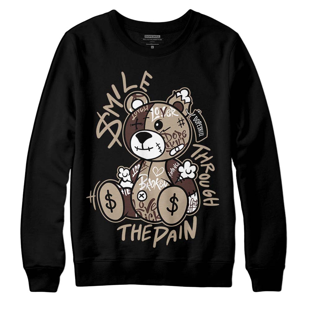 Latte 1s DopeSkill Sweatshirt Smile Through The Pain Graphic