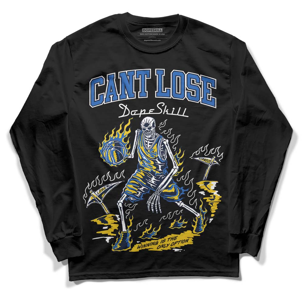 Michigan Dunks DopeSkill Long Sleeve T-Shirt Cant Lose Graphic