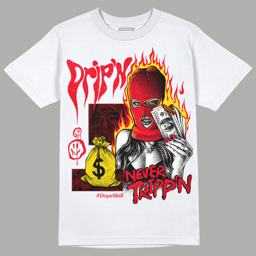 Red Thunder 4s DopeSkill T-shirt Drip'n Never Tripp'n Graphic