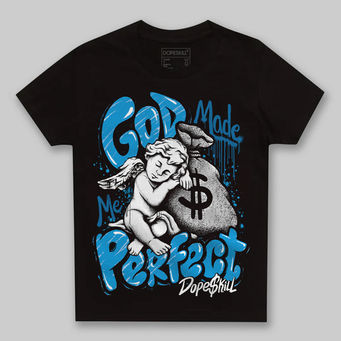 Military Blue 4s DopeSkill Toddler Kids T-shirt God Made Me Perfect Graphic