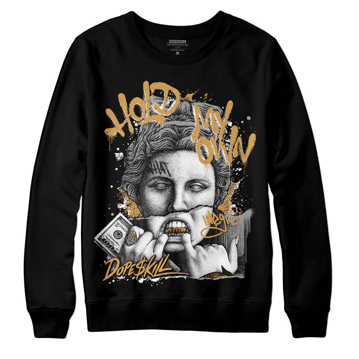 Gratitude 11s DopeSkill Sweatshirt Hold My Own Graphic
