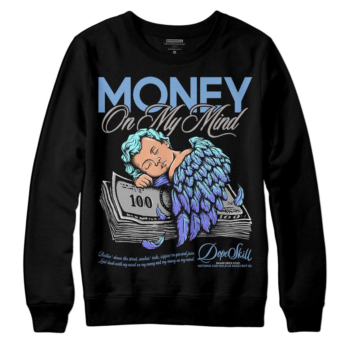 University Blue Collection DopeSkill Sweatshirt MOMM Graphic