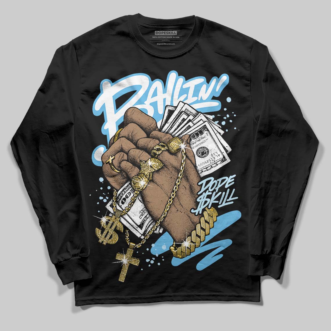 Legend Blue 11s DopeSkill Long Sleeve T-Shirt Always Ballin' Graphic