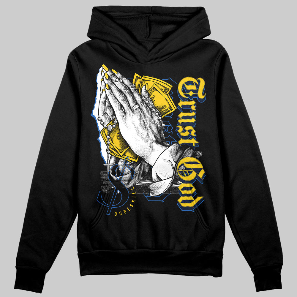 Michigan Dunks DopeSkill Hoodie Sweatshirt Trust God Graphic